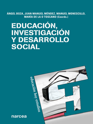 cover image of Educación, investigación y desarrollo social